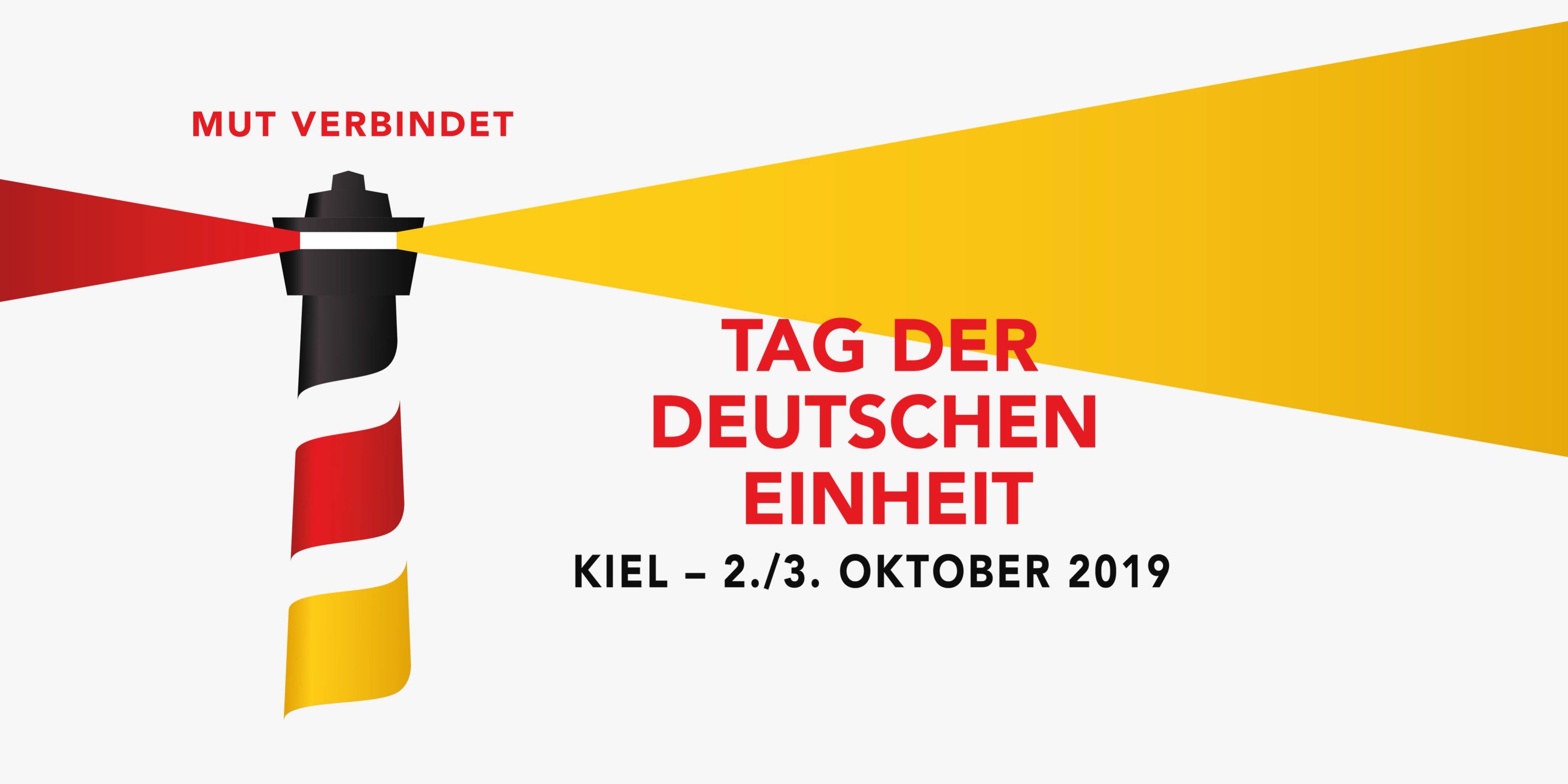 Header Bild Leuchtturm Grafik einer schwarz-rot-goldenen Leuchtturm-Illustration. Daneben der Text: „Tag der Deutschen Einheit“. Oben „Mut verbindet“. Unten: „Kiel – 2./3. Oktober 2019“. Hintergrund ist weiß.