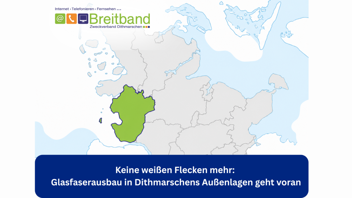Glasfaserausbau in Dithmarschen: Erste Anschlüsse in den Außenlagen starten